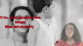 Chunar| Mother&rsquo;s Day Special| Cover by Reena