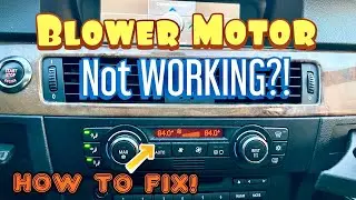 Blower Motor NOT WORKING in your BMW? How to fix!! BMW e90/e92 Fan Common Fixes 328i 335i