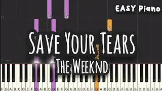 The Weeknd - Save Your Tears (Easy Piano, Piano Tutorial) Sheet
