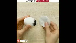 Top 3 Colgate Life Hacks#shorts#ytshorts