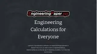 Free and Open Source Mathcad Alternative: EngineeringPaper.xyz Tutorial