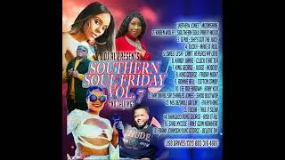 Southern Soul FRIDAY VOL 7 803 316 4681
