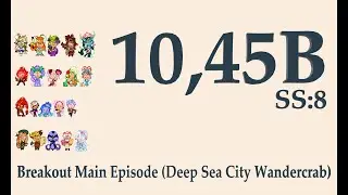 CROB Breakout Main Episode (Deep Sea City Wandercrab) 10,45B | Jinx | Cookie Run OvenBreak