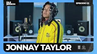 Dile Session : Jonnay Taylor  Episodio 22 @JonnayTaylor