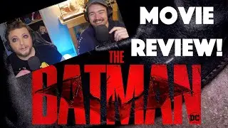 The Batman (2022) Review | Breakdown | Reaction