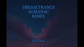 Dj Rale Dreams in Reverse Motion Remix Euro Dream Trance Music Track 6