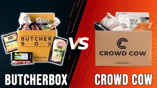 ButcherBox vs Crowd Cow &ndash; How Do They Compare? (3 Key Differences You Should Know)