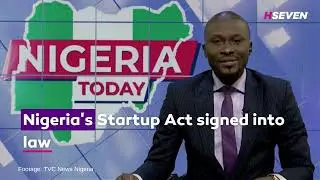 Nigeria's Startup Bill Signed