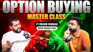 OPTION BUYING : जोखीम की संधी?💸 | Option Buying Podcast In Marathi| ft. Pravin Parihar|
