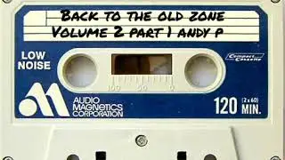 Back To The Old Zone | Volume 2 Part 1 | Andy Pendle