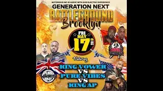 PURE VIBES VS KING AP VS KING VOWER | GENERATION NEXT BATTLE GROUND SOUND CLASH | 17.05.2025