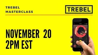 TREBEL Masterclass