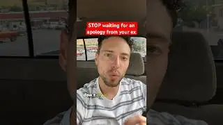 Stop waiting for an apology from your ex! #breakup #divorce #relationship #nocontact