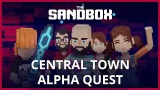 The Sandbox Game - Central Town - Alpha Quest Walkthrough