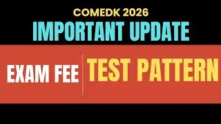 COMEDK 2026| EXAM FEE and TEST PATTERN| COMEDK ENTRANCE EXAM 2026|