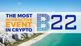 The Most Exclusive Blockchain Conference of the Year (Block22Miami Trailer Pt.1)