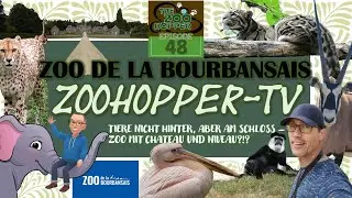 Tiere nicht hinter, aber am Schloss - Zoo mit Chateau und Niveau?!? (Zoohopper-TV Episode 48)