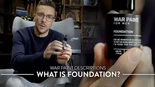 What is Foundation? | War Paint Descriptions
