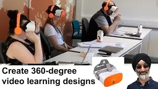 How to create training designs using 360 video