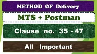 Delivery Clause- 35 to clause 47 || #gdstomts #mtstopostman #gds #popstman #pa #postalabc #2023 #mts