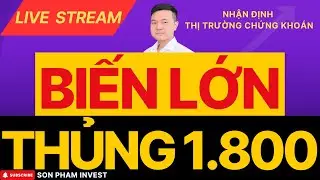 🔴 BIẾN LỚN - VNINDEX THỦNG 1.800 - CƠ HỘI SINH RA TỪ KHỦNG HOẢNG