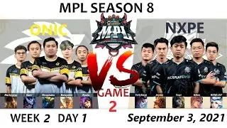 NXP EVOS VS ONIC PH | GAME 2 | MPL PH SEASON 8 WEEK 2 DAY 1 | TAGALOG SHOUT CAST | FILIPINO