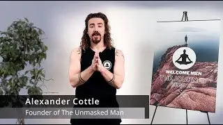 Discovering the Masculine Archetypes Introduction - The Unmasked Man