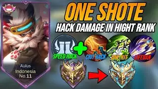 HACK DAMAGE!! TOP GLOBAL 1 AULUS BEST BUILD - BEST BUILD AND EMBLEM AULUS 2024 - NEW GAME PLAY AULUS
