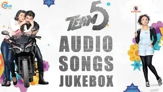 Team 5 Malayalam Movie | Audio Songs Jukebox | Sreesanth, Nikki Galrani | Gopi Sunder | Official