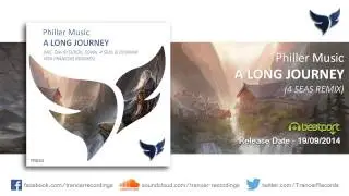 Philler Music - A Long Journey (4 Seas Remix) [Trancer Recordings]