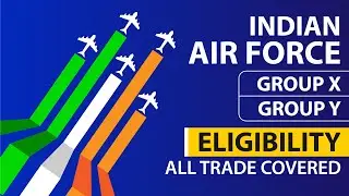 Indian Air Force Group X and Group Y Eligibility | CASB | Indian Air Force Airmen Eligibility