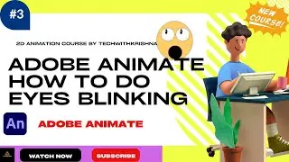 ADOBE ANIMATE HOW TO DO EYES BLINKING ||EYES BLINKING KAISE KARWAYE|| 2D ANIMATION FULL COURSE 2022