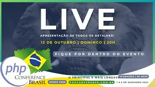 Live da Organiza&ccedil;&atilde;o | Por dentro do evento | PHP Conference Brasil 2025