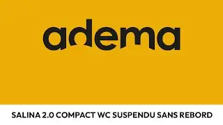 Adema Salina 2.0 Compact  WC suspendu sans rebord
