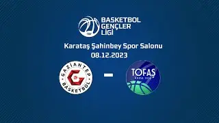Gaziantep Basketbol – Tofaş BGL 8.Hafta