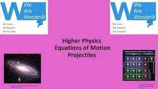 Higher Physics - Projectiles & Newton's Thought Experiment