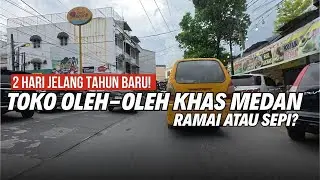 Oleh Oleh Khas Medan! Suasana Toko Jelang Tahun Baru 2026, Masih Sepi atau Sudah Padat?