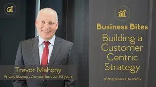 Building a Customer Centric Growth Strategy