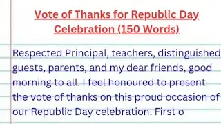 Vote of Thanks for Republic Day Celebration (150 Words)