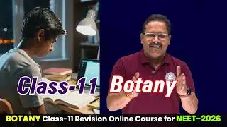 NEET 2026 Botany Revision | Class 11 Full Syllabus in 6 Hours | BotRise by Narayana NAX