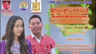 Kur eh vang karbi nang kerai arnam