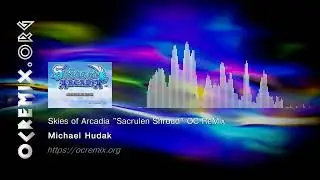 Skies of Arcadia OC ReMix by Michael Hudak: 