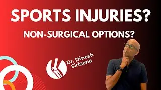 Non-Surgical Treatment for Sports & Joint Injuries | Dr. Dinesh Sirisena Singapore