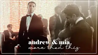 andrew & mia (love victor) | more than this