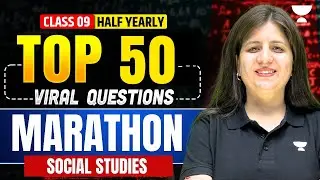 Class 9 SST Half Yearly Exam 2025 | 50 Important Questions 🔥 Viral Questions Marathon
