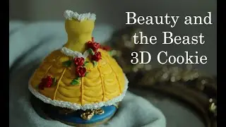 Making a Beauty and the Beast 3D cookie