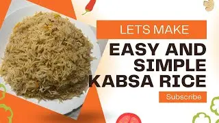 Kabsa Rice | Easy and Simple Cooking Tutorial | Imran&rsquo;s Hyderabadi Kitchen 