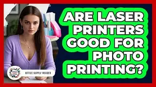 Are Laser Printers Good For Photo Printing?
