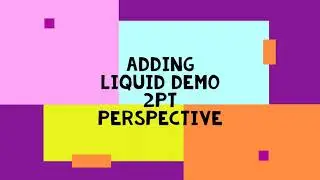 TwoPointPerspective pt2: Adding Liquid
