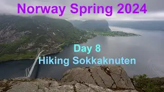 Norway Spring 2024 Part 7 - Hiking Sokkaknuten
